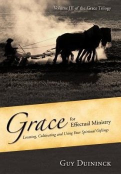 Grace for Effectual Ministry - Duininck, Guy