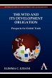 The WTO and its Development Obligation - Bild 1