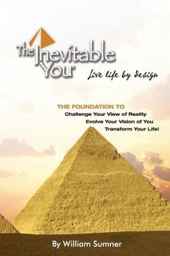 The Inevitable You: Live Life by Design - Sumner, William