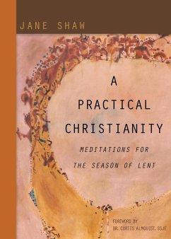 A Practical Christianity - Shaw, Jane