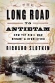 The Long Road to Antietam