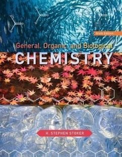 General, Organic, and Biological Chemistry (Textbooks Available with Cengage Youbook)