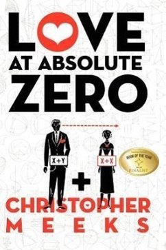 Love at Absolute Zero - Meeks, Christopher