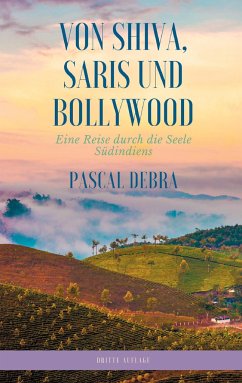 Von Shiva, Saris und Bollywood - Debra, Pascal