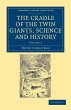 The Cradle of the Twin Giants, Science... - Bild 1