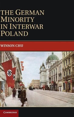 The German Minority in Interwar Poland - Chu, Winson