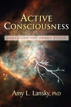 Active Consciousness - Lansky, Amy L.