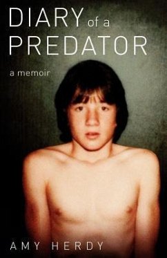 Diary of a Predator: A Memoir - Herdy, Amy