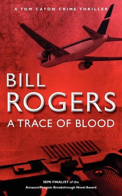 A Trace of Blood - Rogers, Bill