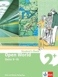 Open World 2 - Open World 2: Student's Book+, Units 9-15 [Paperback]