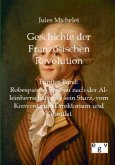 Geschichte der Französischen Revolution