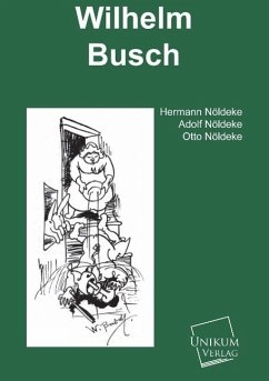 Wilhelm Busch - Nöldeke, Hermann;Nöldeke, Adolf;Nöldeke, Otto