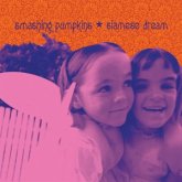 Siamese Dream (2011 Remaster)