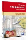 Manual de cirugía menor en atención primaria Manual de cirugía menor en atención primaria