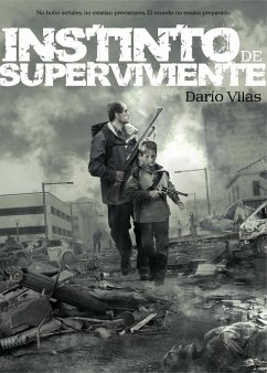 Instinto de superviviente - Vilas Couselo, Darío