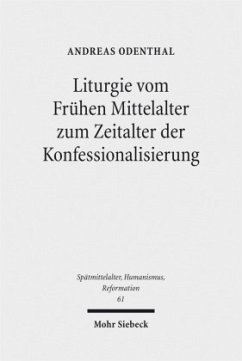 Cover Liturgie vom Frühen Mittelalter zum Zeitalter der Konfessionalisierung