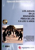 Los juegos en la educación física de los 6 a los 12 años