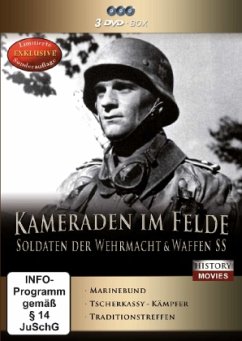 Kameraden im Felde - Soldaten der Wehrmacht & Waffen SS