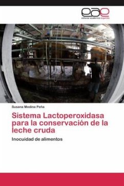 Sistema Lactoperoxidasa para la conservación de la leche cruda - Medina Peña, Susana