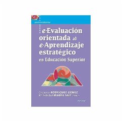 e-evaluación orientada al e-aprendizaje en educación superior - Rodríguez Gómez, Gregorio; Ibarra Sáiz, María Soledad