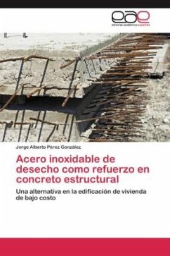 Acero inoxidable de desecho como refuerzo en concreto estructural - Pérez González, Jorge Alberto