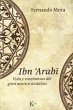 Ibn Arabî : vida y enseñanzas del... - Bild 1