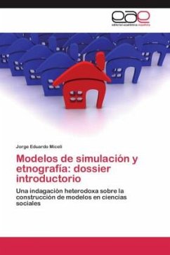 Modelos de simulación y etnografía: dossier introductorio