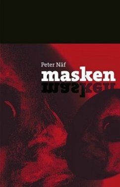 Masken - Näf, Peter