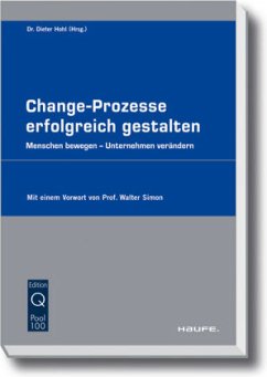 Change-Prozesse erfolgreich gestalten - Hohl, Dieter