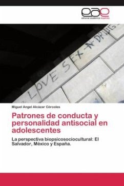 Patrones de conducta y personalidad antisocial en adolescentes - Alcázar Córcoles, Miguel Angel