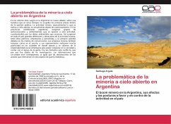 La problemática de la minería a cielo abierto en Argentina