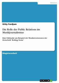 Die Rolle der Public Relations im Musikjournalismus - Fardjam, Gitty