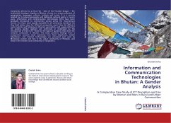 Information and Communication Technologies in Bhutan: A Gender Analysis - Sinha, Chaitali
