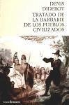 Tratado de la barbarie de los pueblos civilizados - Diderot, Denis