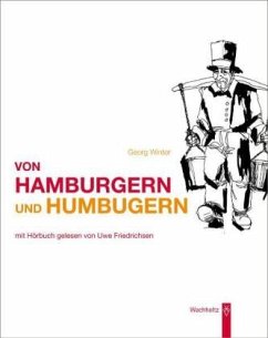 Von Hamburgern und Humbugern, m. 2 Audio-CDs - Winter, Georg