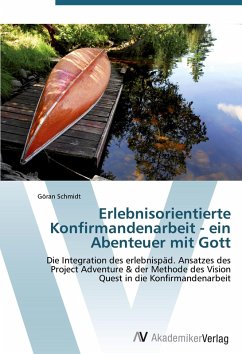 Cover Erlebnisorientierte Konfirmandenarbeit - ein Abenteuer mit Gott
