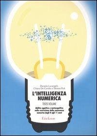Abilità cognitive e metacognitive nella costruzione della conoscenza numerica dagli 8 agli 11 anni - Lucangeli, Daniela; Poli, Silvana; De Candia, Chiara