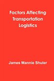 Factors Affecting Transportation Logistics