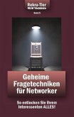 REKRU-TIER MLM Trickkiste Band 5: Geheime Fragetechniken für Networker