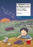 L' alfabeto con le filastrocche. Imparare a leggere e scrivere sorridendo