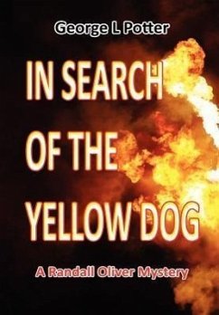 In Search of the Yellow Dog - Potter, George L.