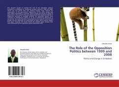The Role of the Opposition Politics between 1999 and 2008 - Dodo, Obediah