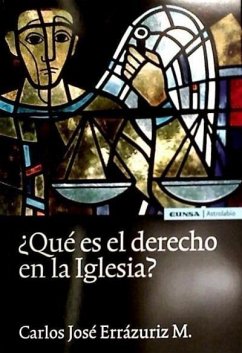 ¿Qué es el derecho en la iglesia? - Errázuriz Mackenna, Carlos José