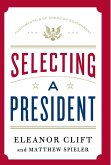 Selecting a President