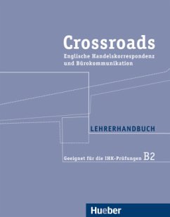 Crossroads, Lehrerhandbuch - Abegg, Birgit;Maier, Paula