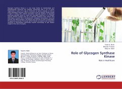 Role of Glycogen Synthase Kinase - Shah, Taxal G.;Raval, Bhuvan P.;Patel, Hetul H.