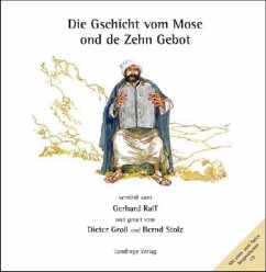 Die Gschicht vom Mose ond de Zehn Gebot, m. Audio-CD - Raff, Gerhard