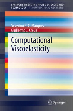 Computational Viscoelasticity - Marques, Severino P. C.;Creus, Guillermo J.