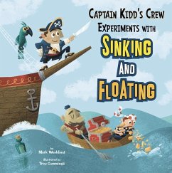 Captain Kidd's Crew Experiments with Sinking and Floating - Weakland, Mark