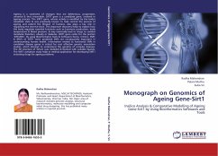 Monograph on Genomics of Ageing Gene-Sirt1 - Mahendran, Radha;Muthu, Palani;Sri, Suba